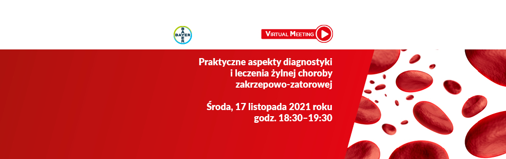 Praktyczne aspekty diagnostyki i leczenia żylnej choroby zakrzepowo-zatorowej